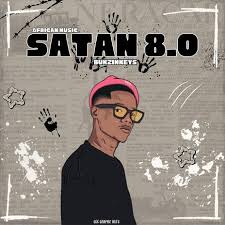 Bukzin Keyz - Satan 8.0(African Music)